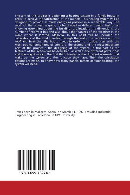 Design of an efficient and renewable heating system of a family house