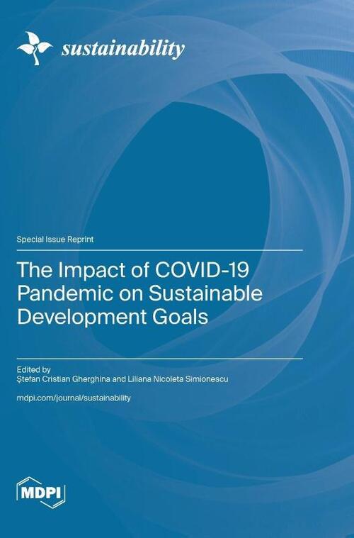 The Impact of COVID-19 Pandemic on Sustainable Development Goals