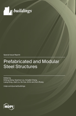 Prefabricated and Modular Steel Structures