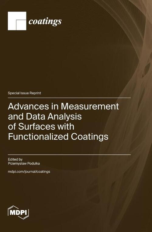 Advances in Measurement and Data Analysis of Surfaces with Functionalized Coatings