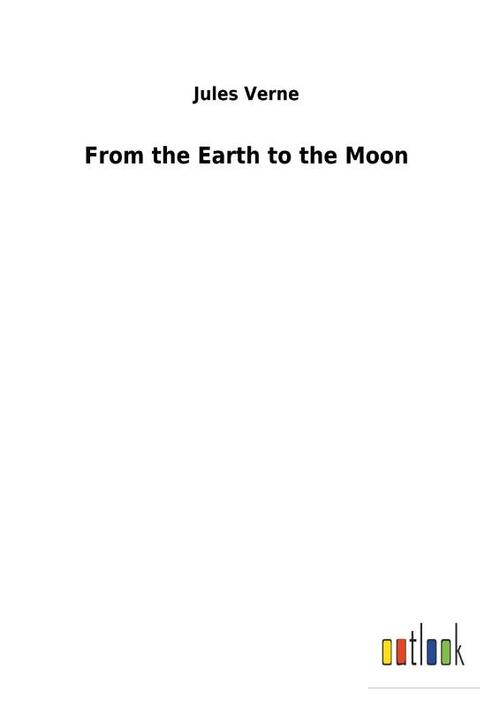 From the Earth to the Moon