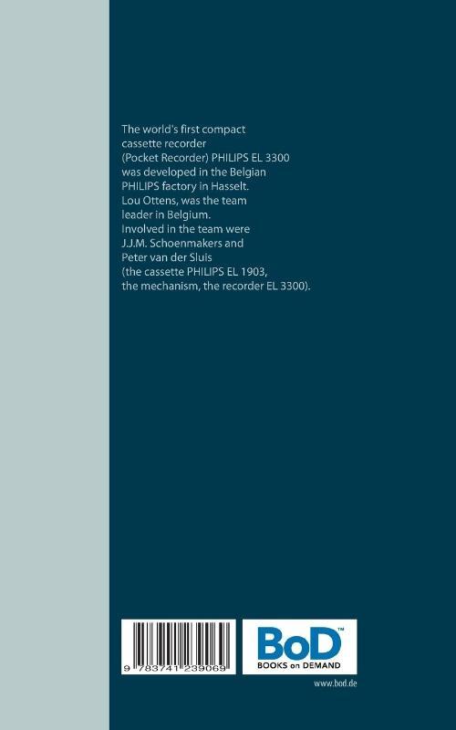 Compact Cassette Recorder Philips EL 3300 - Thank you for this brilliant Compact Cassette Recorder - Lou Ottens - Johannes Jozeph Martinus Schoenmakers - Peter van der Sluis