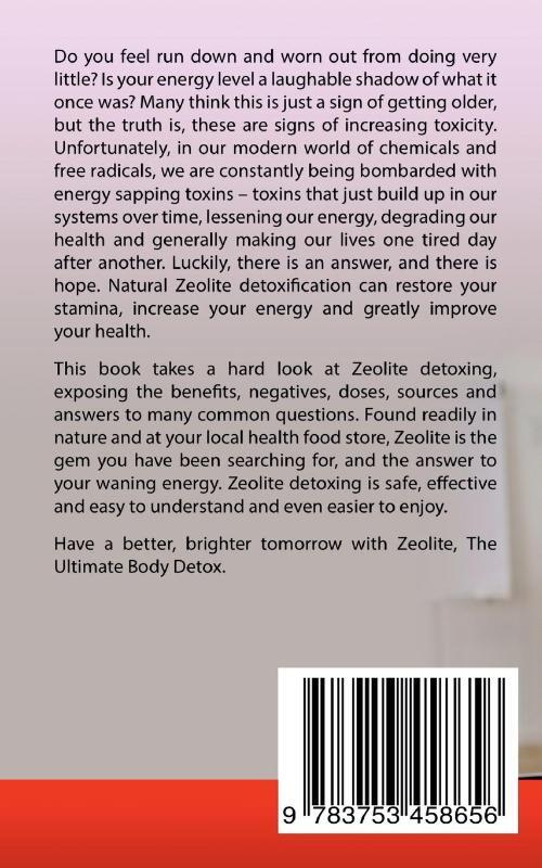 Zeolite - The Ultimate Body Detox