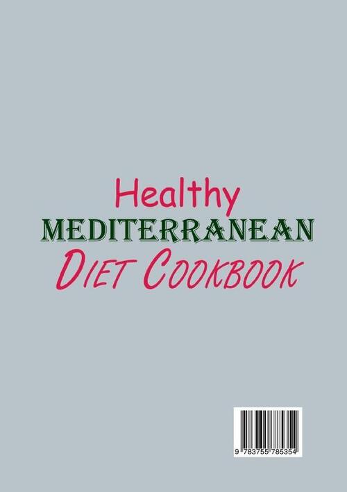 Healthy Mediterranean Diet Cookbook