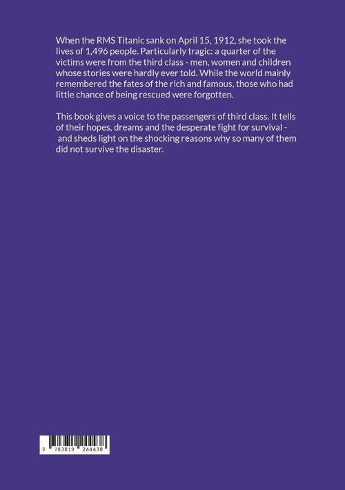 The forgotten passengers of the Titanic