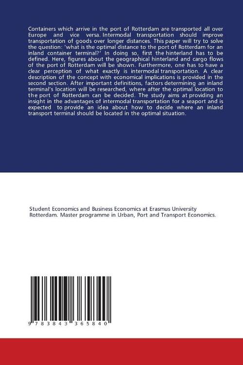 The port of Rotterdam and the use of intermodal transportation