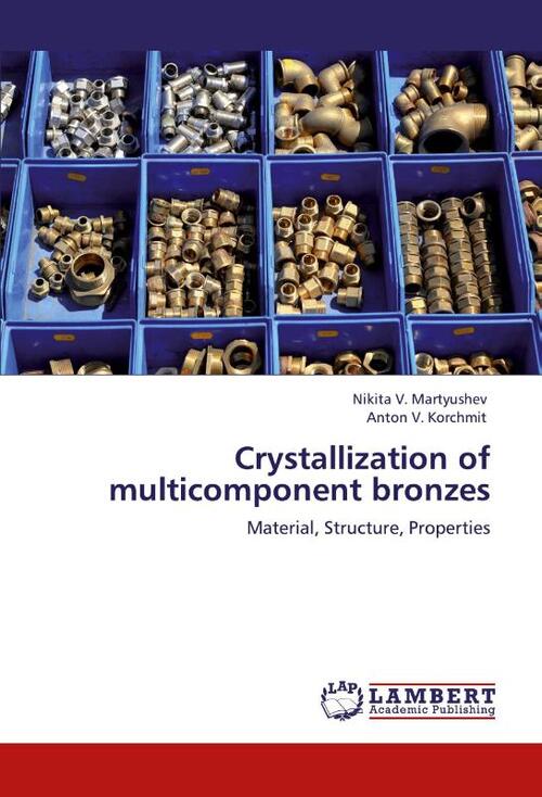 Crystallization of Multicomponent Bronzes