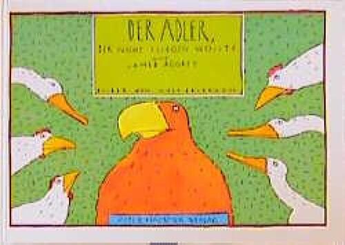 Der Adler, der nicht fliegen wollte