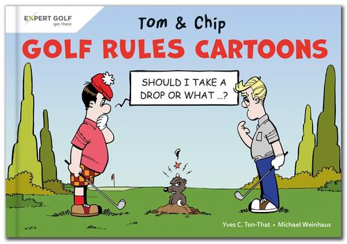 Golf Rules Cartoons with Tom & Chip