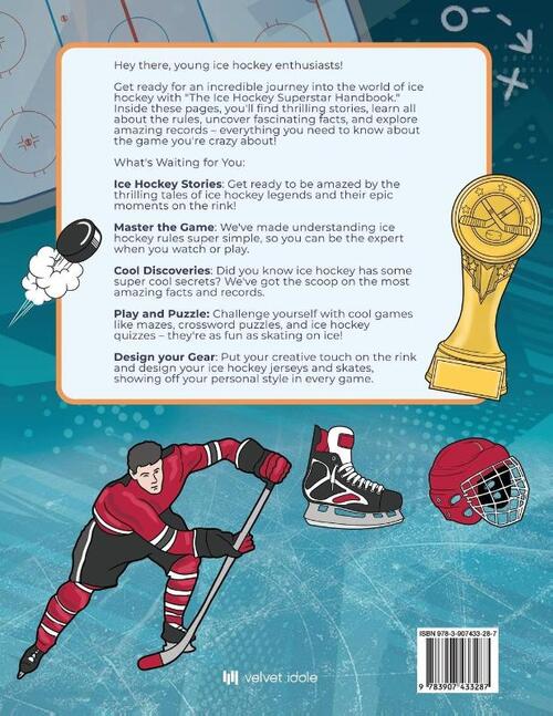 The Ice Hockey Superstar Handbook - Skills and Games