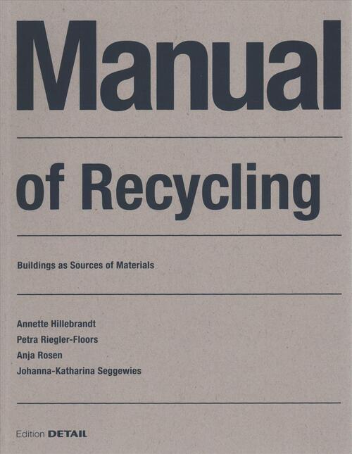 Manual of Recycling