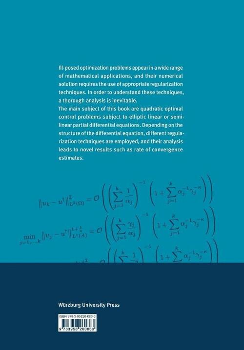 Regularization Methods for Ill-Posed Optimal Control Problems, Wurzburg ...