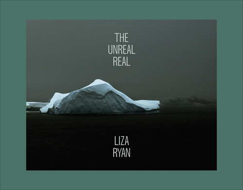 Liza Ryan: The Unreal Real