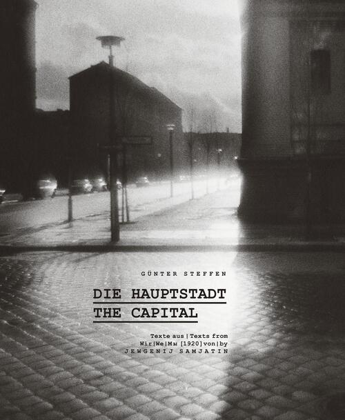 Gunter Steffen: The Capital