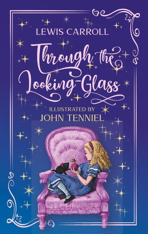 Through the Looking-Glass. Lewis Carroll (englische Ausgabe)