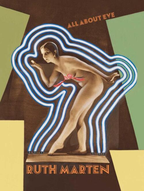 Ruth Marten: All about Eve