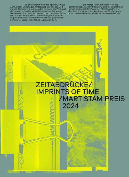 Zeitabdrücke/ Imprints of time/ Mart Stam Preis 2024