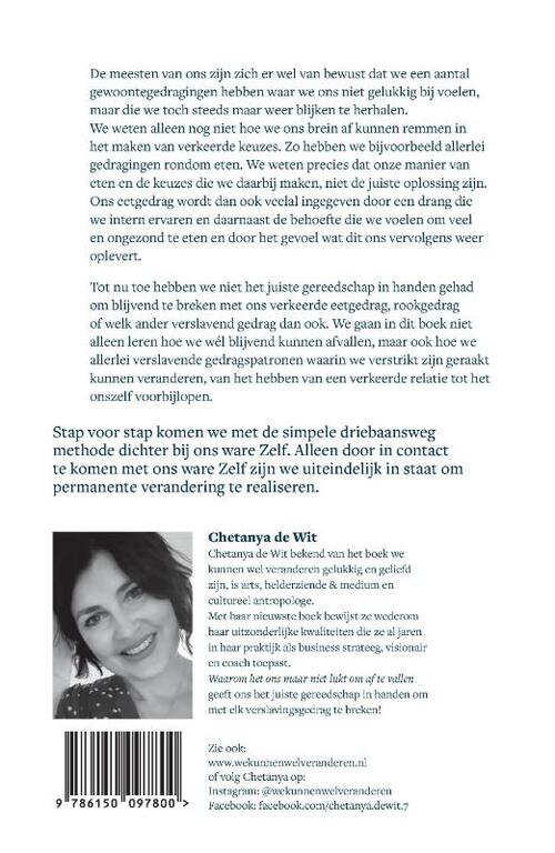 Waarom het ons maar niet lukt om af te vallen, ons verslavingsgedrag ontmaskerd