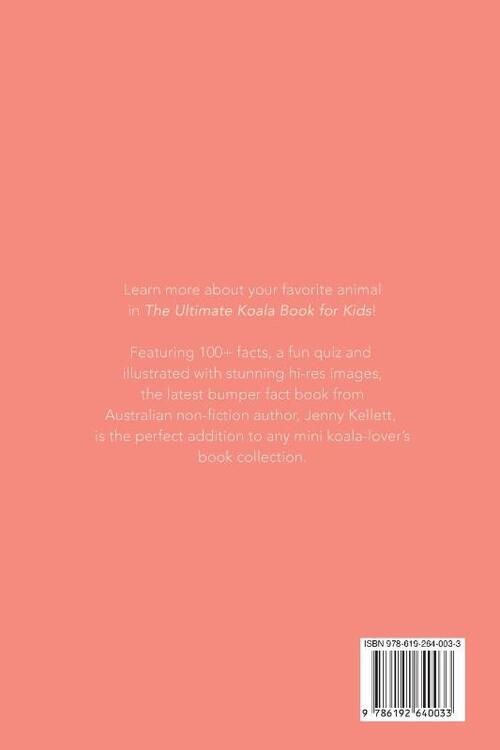 Koalas The Ultimate Koala Book for Kids