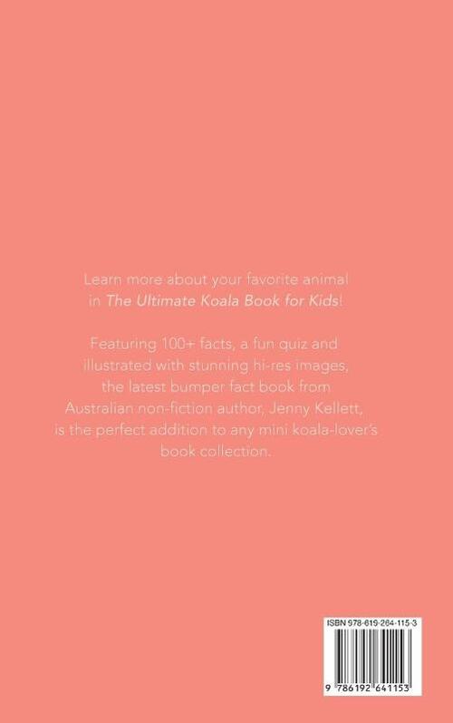 Koalas The Ultimate Koala Book for Kids