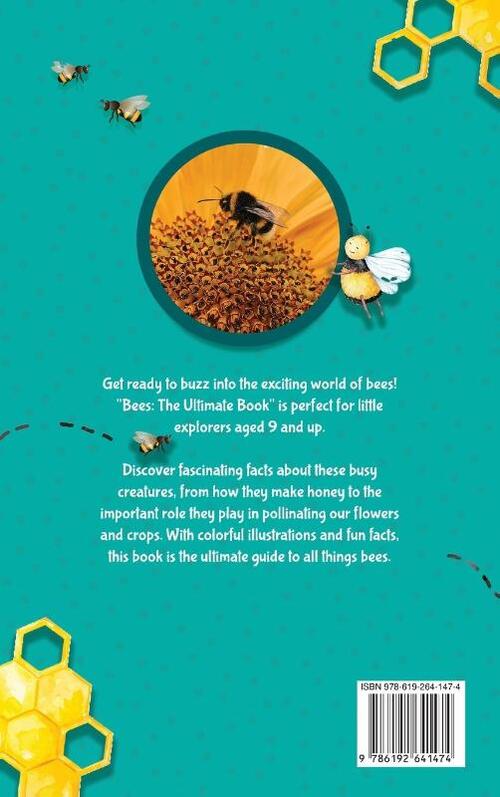 Bees The Ultimate Bee Book for Kids