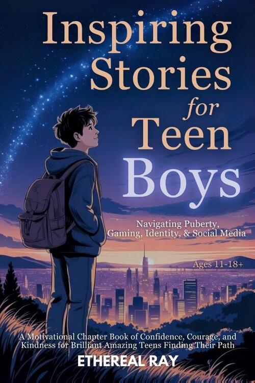 Inspiring Stories for Teen Boys