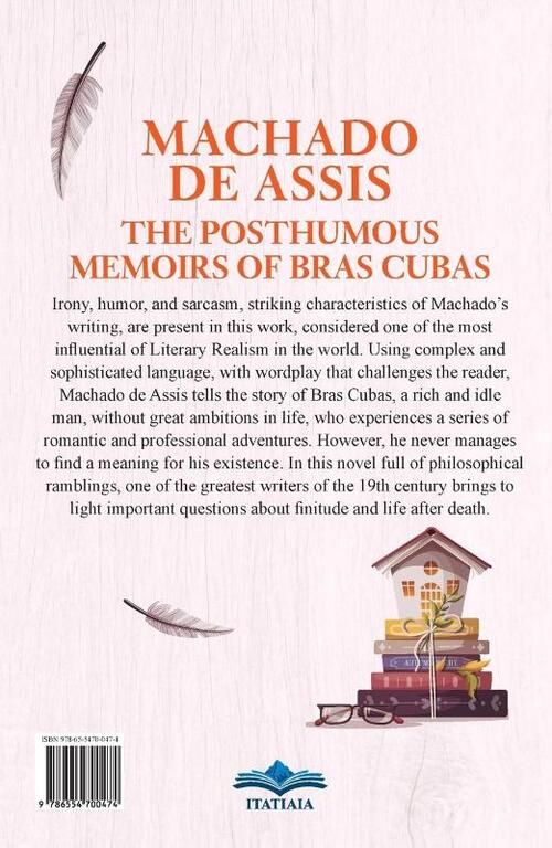 The Posthumous Memoirs of Bras Cubas