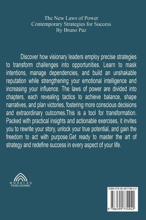 The New Laws of Power - Contemporary Strategies for Success