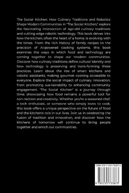 The Social Kitchen, How Culinary Traditions and Robotics Shape Modern Communities