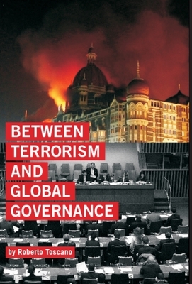 Toscano, R: Between Terrorism and Global Governance