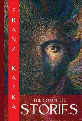 Kafka, F: Complete Stories