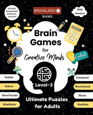 Brain Games for Creative Minds - Ultimate Puzzles for Adults - Level 3