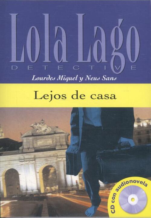 Lola Lago - Lejos de casa