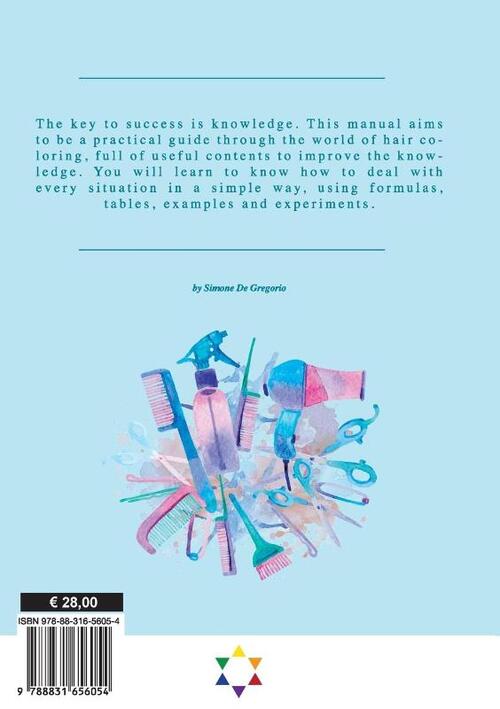 Manual of hair coloring