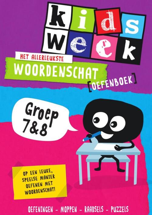 Het allerleukste woordenschat oefenboek - Kidsweek in de klas groep 7 & 8