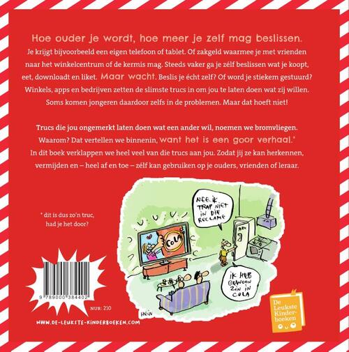 Het bromvliegeffect junior