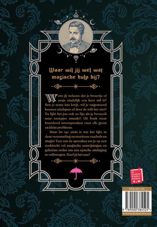 Toverformules en bezweringen voor dagelijkse (on)dingen