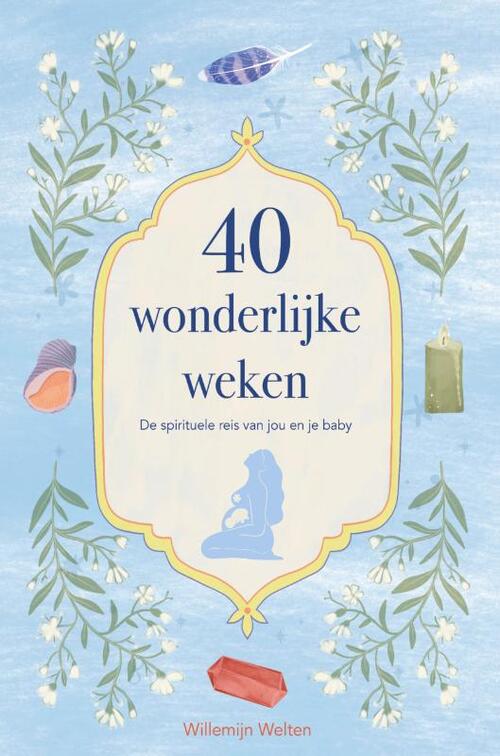 40 Wonderlijke Weken