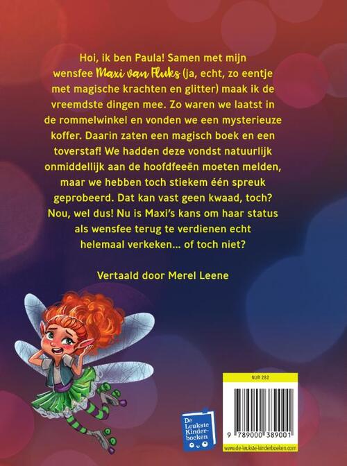 Altijd chaos met deze fee!