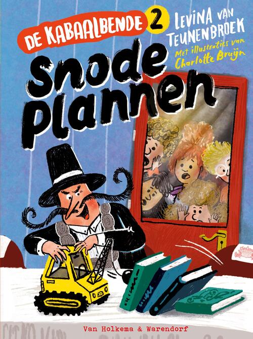 De Kabaalbende 2 - Snode plannen