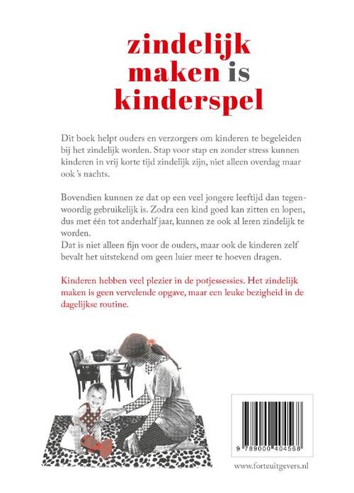 Zindelijk maken is kinderspel nwe editie