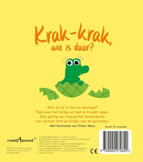 Krak-Krak Wie is daar ?