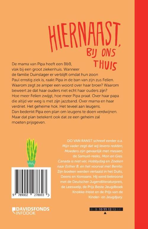 Hiernaast, bij ons thuis