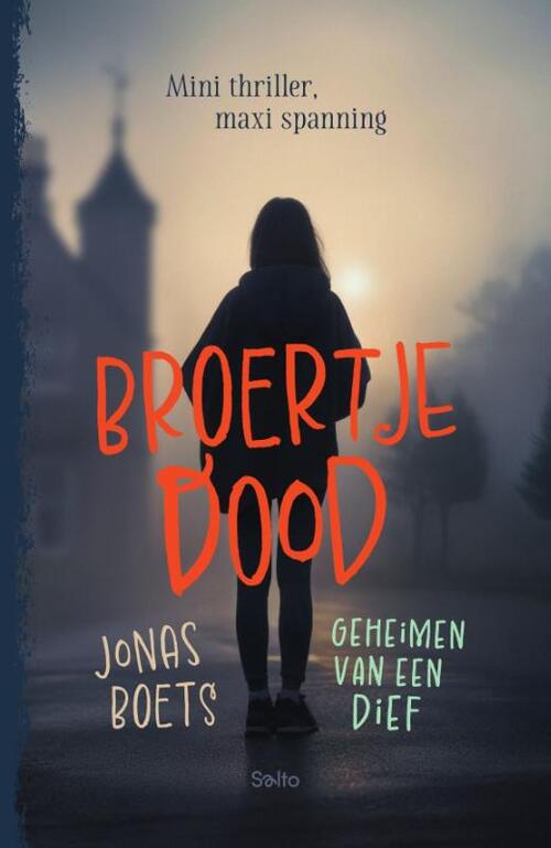 Geheimen van een dief: Broertje dood