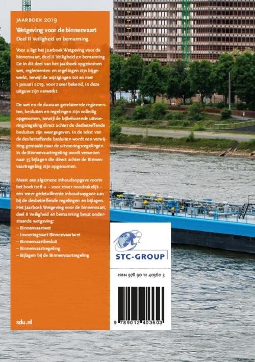 Wetgeving voor de binnenvaart Deel II. Veiligheid en bemanning. Jaarboek 2019