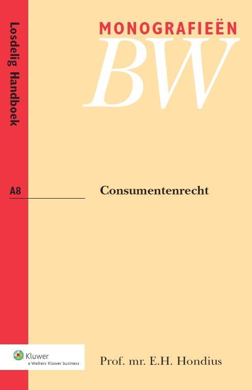 lijden mist Meisje Consumentenrecht, E.H. Hondius | Boek | 9789013116298 | Bruna