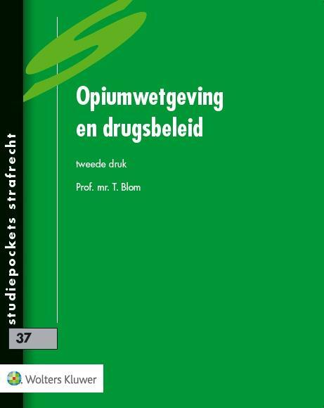 Opiumwetgeving en drugsbeleid