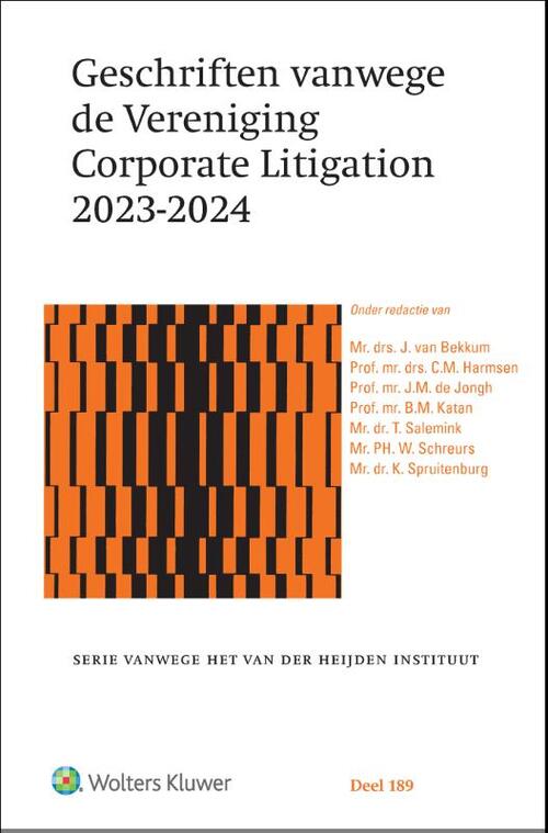 Geschriften vanwege de Vereniging Corporate Litigation