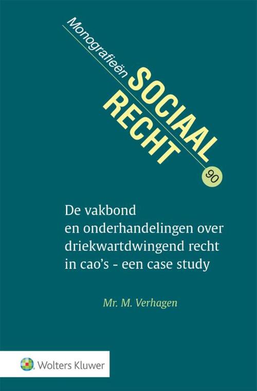 De vakbond en onderhandelingen over driekwartdwingend recht in cao's