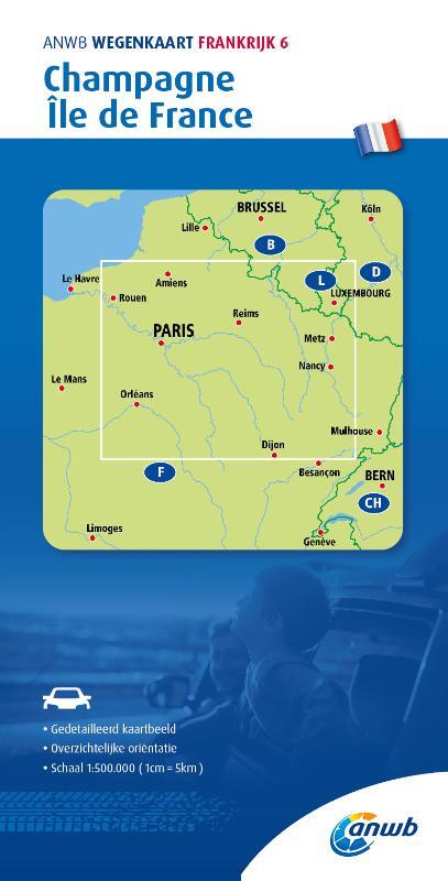 ANWB Wegenkaart Frankrijk 6. Champagne/ Ile de France
